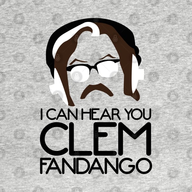 I Can Hear you Clem Fandango by Meta Cortex